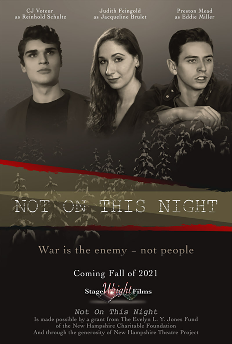 StageWright Films - Not on This Night Production Poster